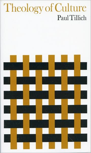Cover for Paul Tillich · Theology of Culture - Galaxy Books (Paperback Book) (1964)