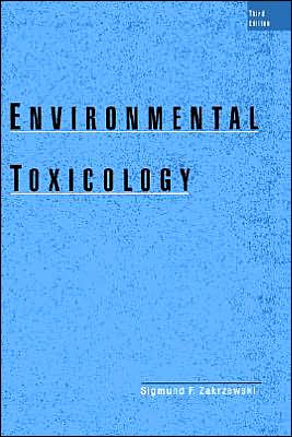 Cover for Sigmund Zakrezewski · Environmental Toxicology (Hardcover Book) [3 Revised edition] (2002)