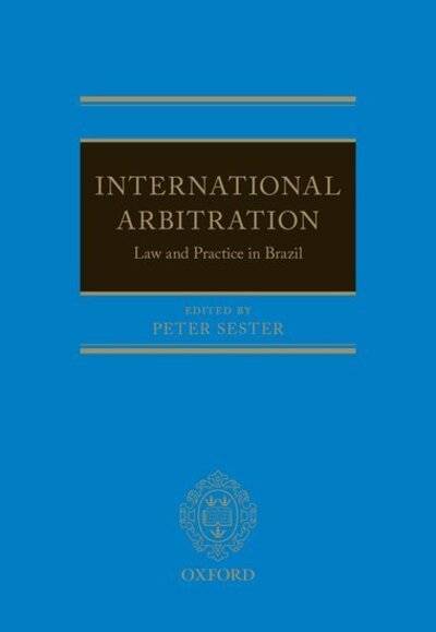 Cover for International Arbitration: Law and Practice in Brazil (Gebundenes Buch) (2020)