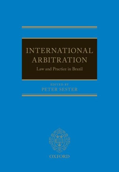 Cover for International Arbitration: Law and Practice in Brazil (Hardcover Book) (2020)