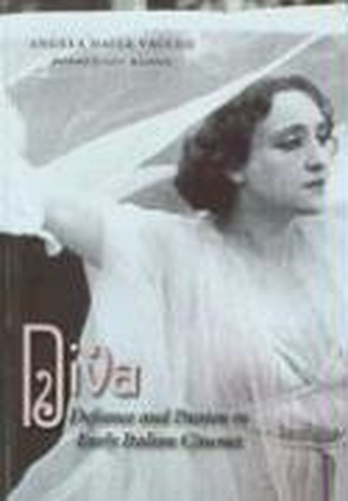 Cover for Angela Dalle Vacche · Diva: Defiance and Passion in Early Italian Cinema (Paperback Book) (2008)