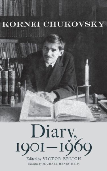 Cover for Kornei Chukovsky · Diary, 1901-1969 (Hardcover Book) [Abridged edition] (2005)