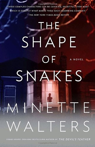 Cover for Minette Walters · The Shape of Snakes (Vintage Crime / Black Lizard) (Paperback Bog) (2008)