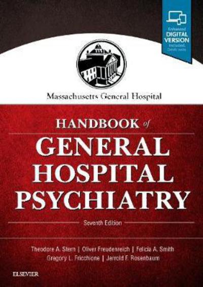 Cover for Theodore A. Stern · Massachusetts General Hospital Handbook of General Hospital Psychiatry (Paperback Book) (2017)