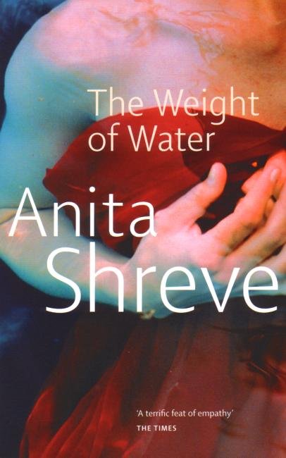 Cover for Anita Shreve · The Weight Of Water (Paperback Book) (1998)