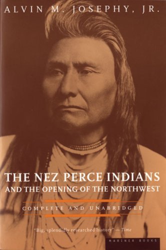 Cover for Alvin M. Josephy Jr. · The Nez Perce Indians and the Opening of the Northwest (American Heritage Library) (Paperback Book) (1997)
