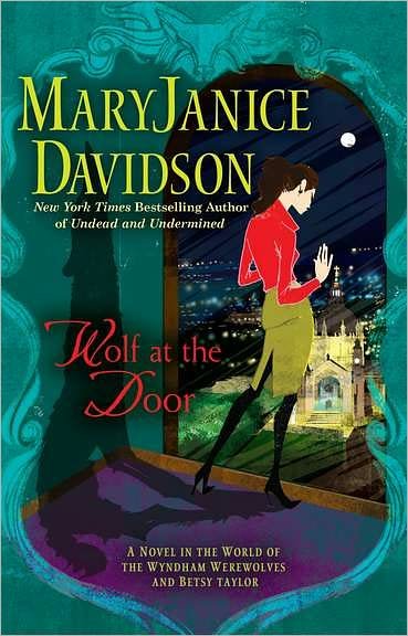 Cover for Maryjanice Davidson · Wolf at the Door (Pocketbok) [1 Original edition] (2011)