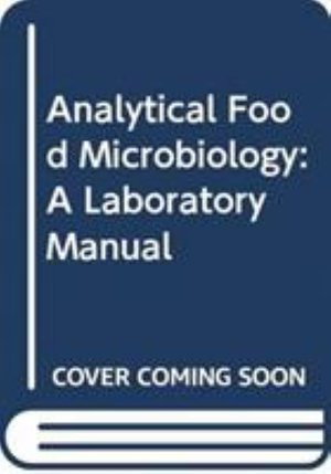 Cover for Yousef, Ahmed E. (The Ohio State University) · Analytical Food Microbiology: A Laboratory Manual (Paperback Bog) (2022)