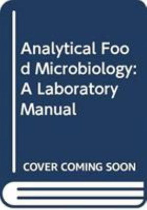 Cover for Yousef, Ahmed E. (The Ohio State University) · Analytical Food Microbiology: A Laboratory Manual (Paperback Book) (2022)