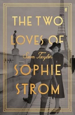 Cover for Sam Taylor · The Two Loves of Sophie Strom (Taschenbuch) (2024)