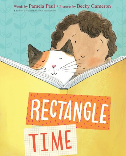 Cover for Pamela Paul · Rectangle Time (Hardcover Book) (2021)