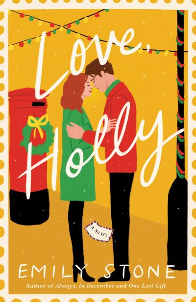 Cover for Emily Stone · Love, Holly (Book) (2023)