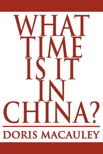 Cover for Doris Macauley · What Time is It in China? (Paperback Book) (2000)