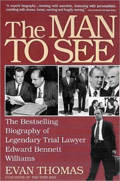 The Man to See - Evan Thomas - Bücher - Simon & Schuster - 9780671792114 - 1. November 1992
