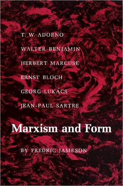 Cover for Fredric Jameson · Marxism and Form: 20th-Century Dialectical Theories of Literature (Pocketbok) (1974)
