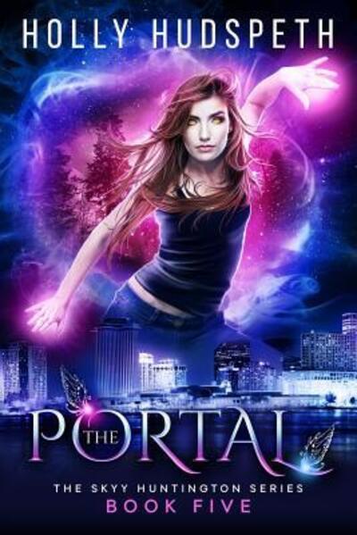 Cover for Holly Hudspeth · The Portal (Paperback Book) (2016)