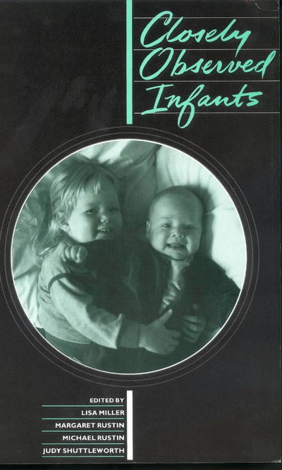 Cover for Lisa Miller · Closely Observed Infants (Paperback Book) (1997)