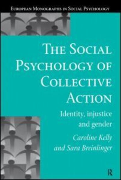 Cover for Sara Breinlinger · The Social Psychology of Collective Action - European Monographs in Social Psychology (Paperback Book) (1996)