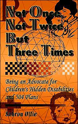 Cover for Sahron Ollie · Not Once, Not Twice, but Three Times (Paperback Book) (2002)