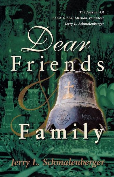 Cover for Jerry L. Schmalenberger · Dear Friends : (Paperback Book) (2001)