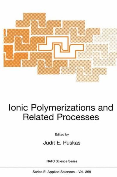 Cover for Ionic Polymerizations and Related Processes (NATO Science Series E:) (Hardcover Book) (1999)