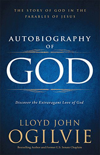 Cover for Lloyd John Ogilvie · Autobiography of God (N/A) (2013)