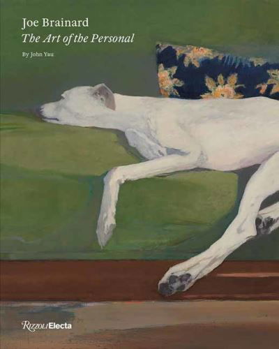 Joe Brainard: The Art of the Personal - John Yau - Books - Rizzoli International Publications - 9780847872114 - September 24, 2024