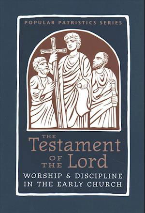Cover for The Testament of the Lord: An English Version (Book) (2019)