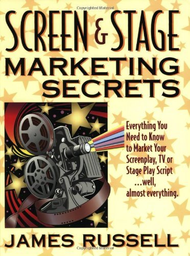Screen & Stage Marketing Secrets - James Russell - Books - James Russell Publishing (Or) - 9780916367114 - April 19, 1998