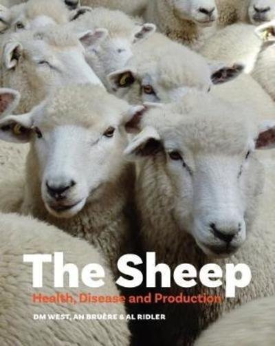 Cover for Dave West · The Sheep: Health, Disease and Production (Paperback Book) [4 Revised edition] (2018)