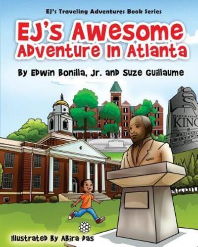 Cover for Suze Guillaume · EJ's Awesome Adventure in Atlanta (Paperback Book) (2016)