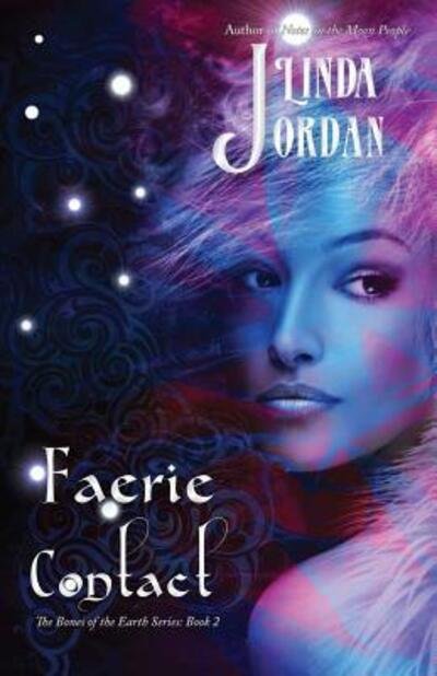 Cover for Linda Jordan · Faerie Contact (Paperback Book) (2016)