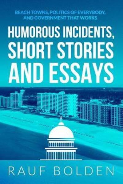 Cover for Rauf Bolden · Humorous Incidents, Short Stories and Essays (Pocketbok) (2019)