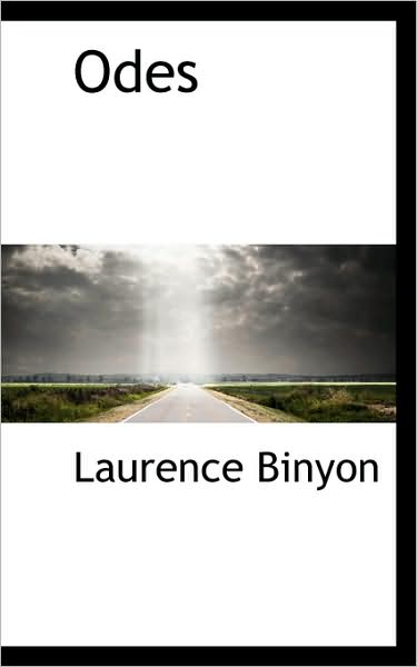 Cover for Laurence Binyon · Odes (Paperback Book) (2009)