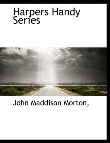 Cover for John Maddison Morton · Harpers Handy Series (Paperback Book) (2010)