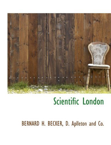 Cover for Bernard H. Becker · Scientific London (Paperback Book) (2010)