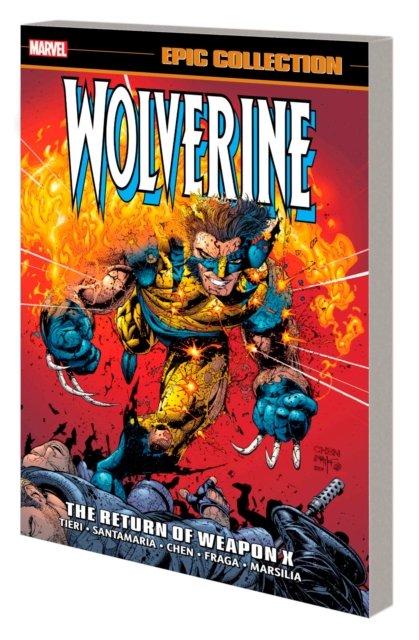 Cover for Frank Tieri · Wolverine Epic Collection: The Return of Weapon X (Paperback Book) (2024)