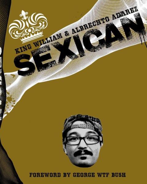 Cover for Albrechto Alvarez · Sexican (Paperback Book) (2015)