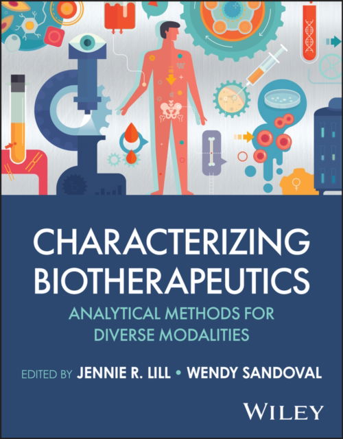 Cover for Characterizing Biotherapeutics: Analytical Methods for Diverse Modalities (Innbunden bok) (2025)