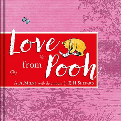 Cover for Milne · Winnie-the-Pooh - Love from Pooh (Buch) (2017)