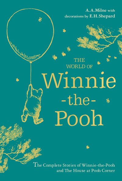 Cover for A. A. Milne · Winnie-the-Pooh: The World of Winnie-the-Pooh (Gebundenes Buch) (2020)