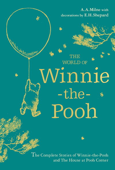 Winnie-the-Pooh: The World of Winnie-the-Pooh - A. A. Milne - Books - HarperCollins Publishers - 9781405299114 - August 6, 2024