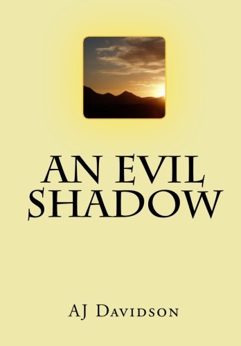 Cover for Aj Davidson · An Evil Shadow (Paperback Book) (2010)
