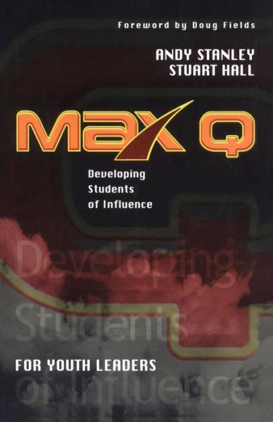 Cover for Stuart Hall · Max Q for Youth Leaders (Pocketbok) (2011)