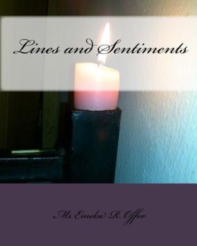 Cover for Emeka R Offor · Lines and Sentiments (Pocketbok) (2015)