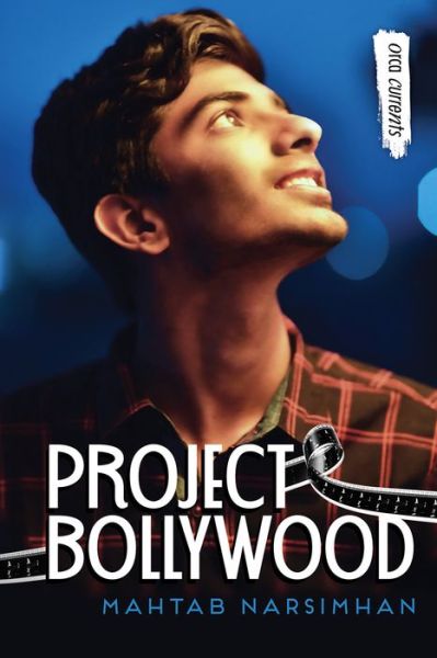 Project Bollywood - Mahtab Narsimhan - Książki - Orca Book Publishers USA - 9781459832114 - 12 kwietnia 2022