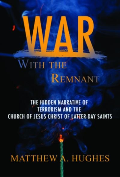 Cover for Matthew Hughes · War with the Remnant (Paperback Book) (2020)
