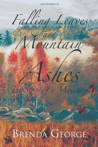Cover for Brenda George · Falling Leaves and Mountain Ashes (Paperback Book) (2012)