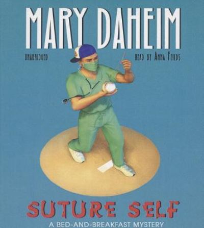 Cover for Mary Daheim · Suture Self A Bed-And-Breakfast Mystery (CD) (2013)