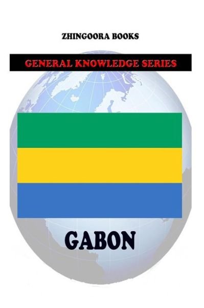 Cover for Zhingoora Books · Gabon (Paperback Book) (2012)